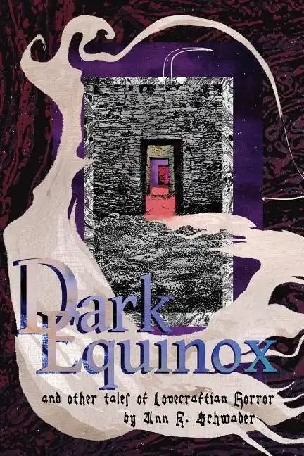 Dark Equinox and Other Tales of Lovecraftian Horror - Paperback