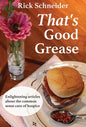 That's Good Grease - Hardcover