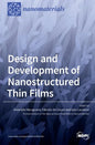 Design and Development of Nanostructured Thin Films - Hardcover