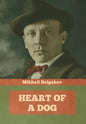 Heart of a Dog - Hardcover