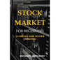 Stock Market for Beginners: A Complete Guide to Stock Marketing - Paperback