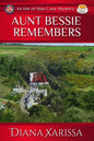Aunt Bessie Remembers - Paperback