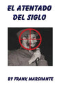 El Atentado del Siglo a Fidel Castro - Paperback
