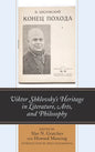 Viktor Shklovsky's Heritage in Literature, Arts, and Philosophy - Paperback
