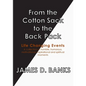 From the Cotton Sack to the Back Pack - Paperback