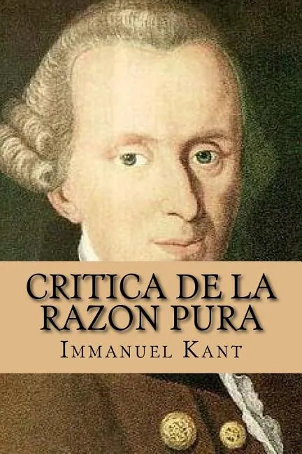 Critica de la Razon Pura - Paperback