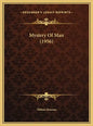 Mystery Of Man (1956) - Hardcover