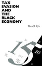 Tax Evasion and the Black Economy - Paperback
