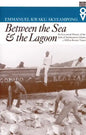 Between the Sea and the Lagoon: An Eco-social History of the Anlo of Southeastern Ghana c. 1850 to Recent Times - Paperback