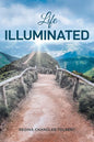 Life Illuminated - Paperback