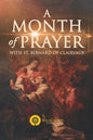 A Month of Prayer with St. Bernard of Clairvaux - Paperback