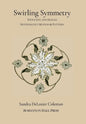 Swirling Symmetry: Thoughts and Images on Mathematics, Motion & Pattern - Hardcover