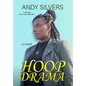 Hoop Drama - Hardcover
