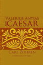 Valerius Antias and Caesar: Dissertation - Paperback