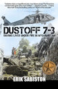 Dustoff 7-3: Saving Lives under Fire in Afghanistan - Paperback