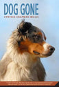 Dog Gone: A Picture Book - Paperback
