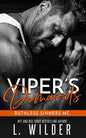 Viper's Demands: Ruthless Sinners MC - Paperback