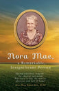 Nora Mae, a Remarkable, Insignificant Person - Paperback