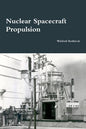 Nuclear Spacecraft Propulsion - Paperback