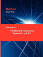 Exam Prep for Healthcare Finance by Gapenski, 4th Ed. - Paperback