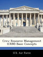 Crew Resource Management (CRM) Basic Concepts - Paperback