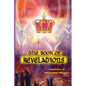The Book of Revelations: An easy-to-understand description of how our world will soon come to an end. - Paperback