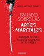 Tratado sobre las artes marciales: Estudio de 150 artes de combate de 33 países - Paperback