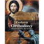 Eastern Orthodoxy Illuminated by the Gospel - Paperback