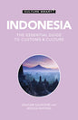 Indonesia - Culture Smart!: The Essential Guide to Customs & Culture - Paperback
