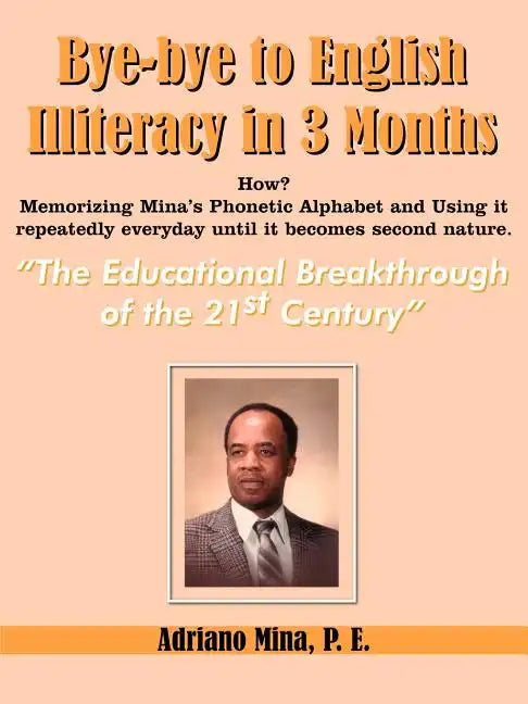 Bye-bye to English Illiteracy in 3 months - Paperback