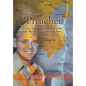 They Called Me "Preacher": The Autobiography of an Unlikely Warrior in an Unfriendly Place - Hardcover