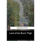 Land of the Burnt Thigh - Paperback