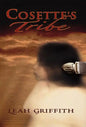 Cosette's Tribe - Hardcover