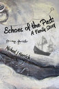 Echoes of the Past: A Family Story - Paperback