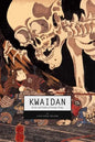 Kwaidan: Stories and Studies of Strange Things - Paperback
