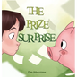 The Prize Surprise - Hardcover