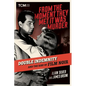 From the Moment They Met It Was Murder: Double Indemnity and the Rise of Film Noir - Hardcover
