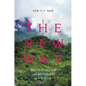 The New Way: Protestantism and the Hmong in Vietnam - Paperback