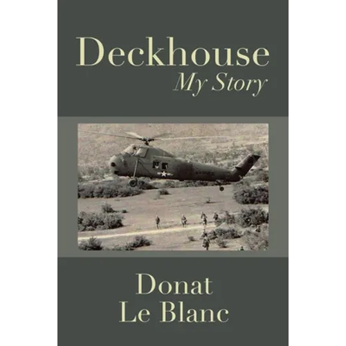 Deckhouse: My Story - Paperback