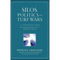 Silos, Politics and Turf Wars: A Leadership Fable about Destroying the Barriers That Turn Colleagues Into Competitors - Hardcover