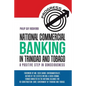 National Commercial Banking in Trinidad and Tobago: A Positive Step in Consciousness - Paperback