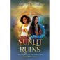 The Sunlit Ruins: An Old Gods Story - Paperback