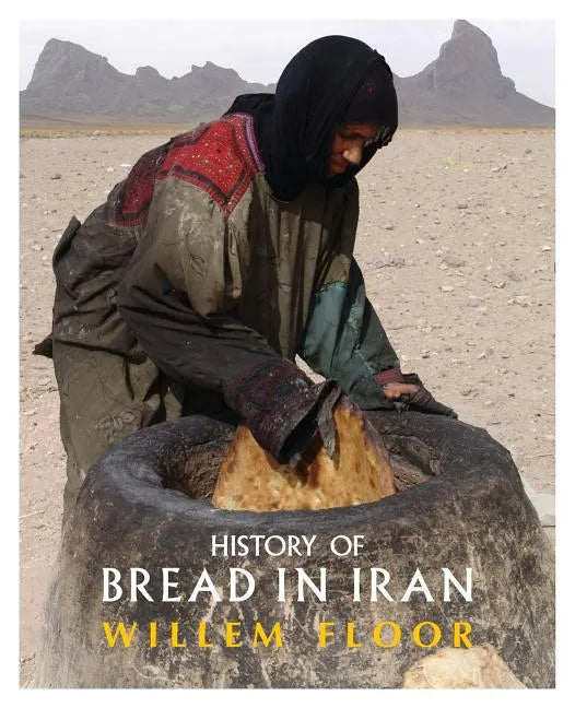 History of Bread in Iran - Paperback