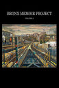 Bronx Memoir Project - Volume 2 - Paperback