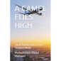 A Camel Flies High: The Kingdom of Saudi Arabia Rides A Fast-Forward Mode - Paperback