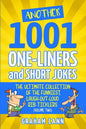 Another 1001 One-Liners and Short Jokes: The Ultimate Collection of the Funniest, Laugh-Out-Loud Rib-Ticklers - Paperback