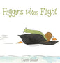 Higgins Takes Flight - Hardcover