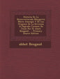 Historia De La Bienaventurada Margarita Maria Alacoque Y De Los Origines De La Devocion Al Sagrado Corazon De Jesus Por El Abate Bougaud... - Primary - Paperback