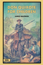 Don Quixote for Children (Illustrated): Easy to Read Layout - Paperback