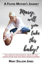 Will You Take This Baby? - Paperback